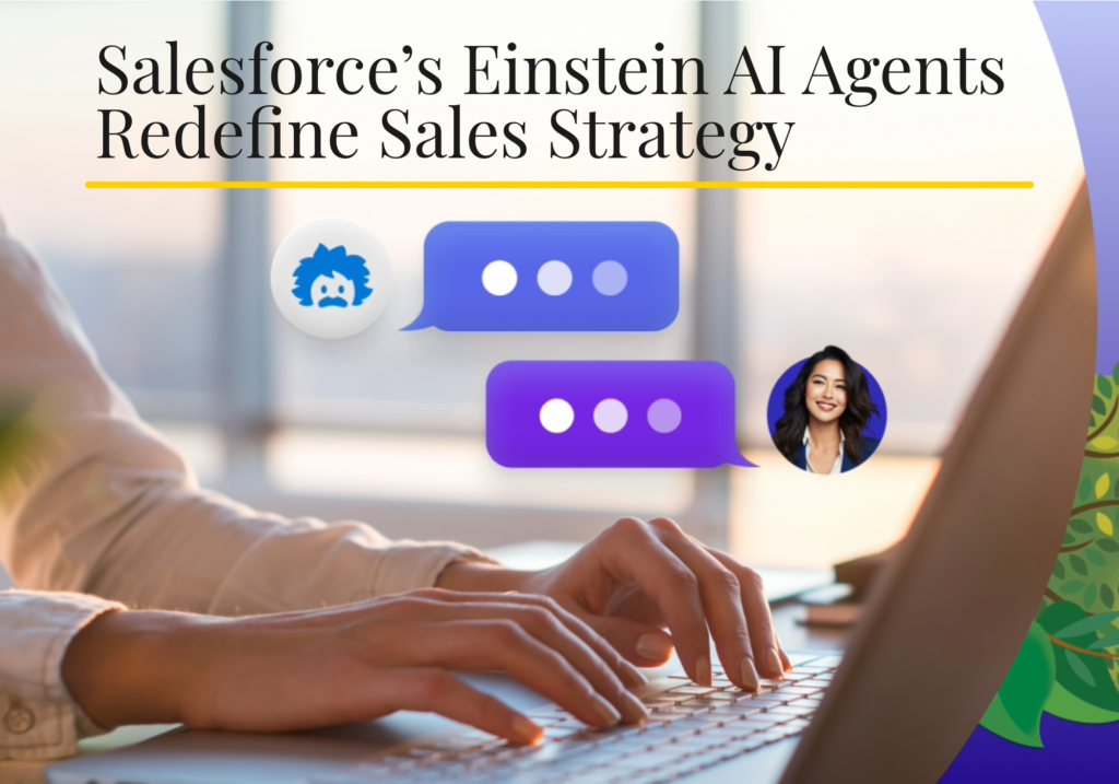 Salesforce's Einstein SDR and Sales Coach Redefine Sales Strategy