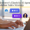 Salesforce's Einstein SDR and Sales Coach Redefine Sales Strategy