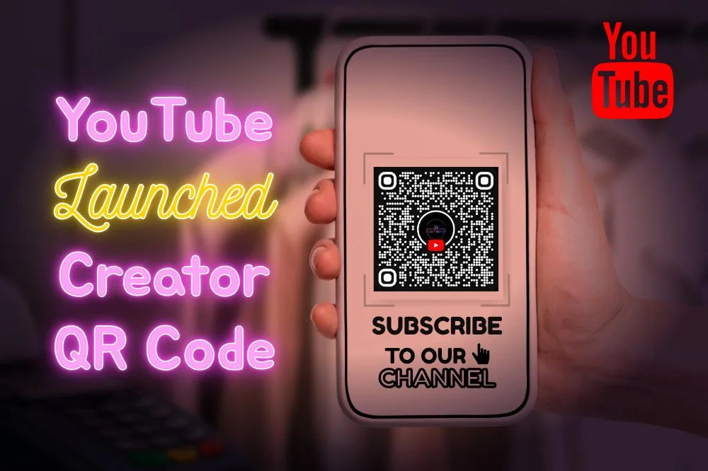 YouTube Creator QR Codes Launched