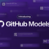 GitHub launches GitHub Models