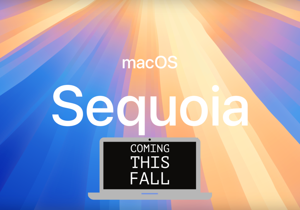 macOS Sequoia coming this fall