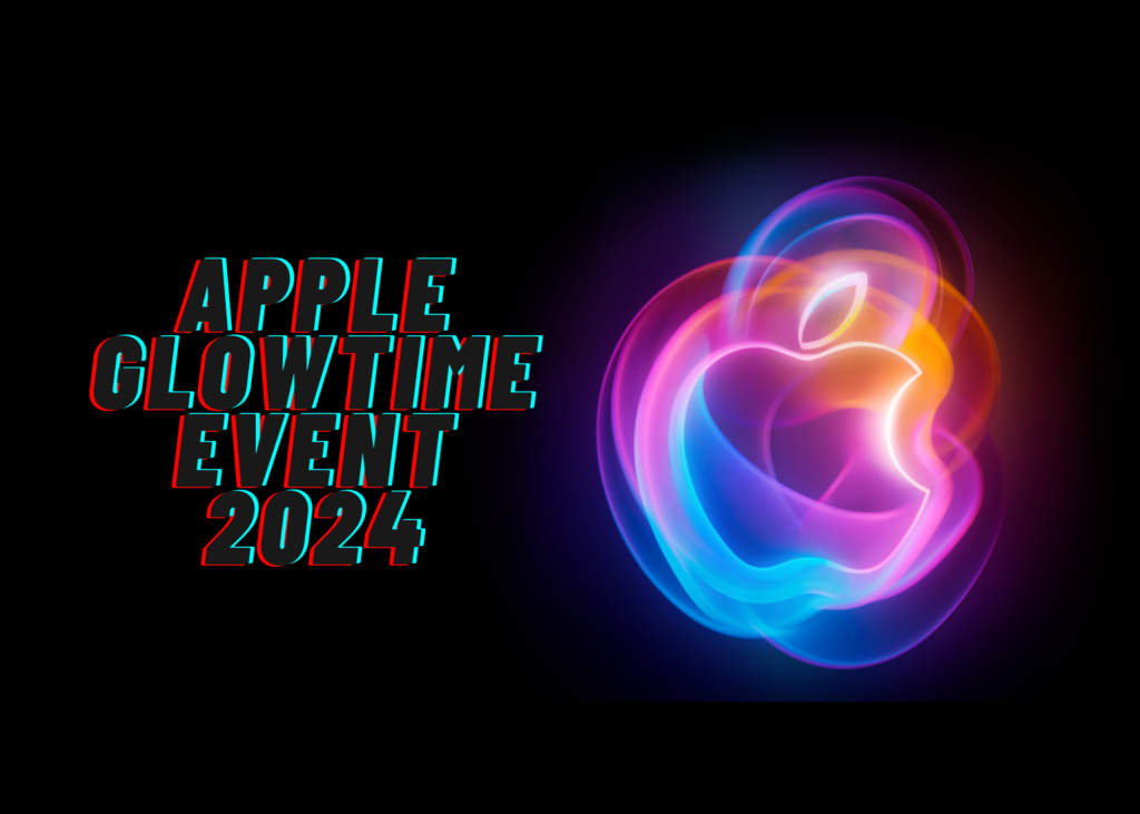 Apple Glowtime Event 2024