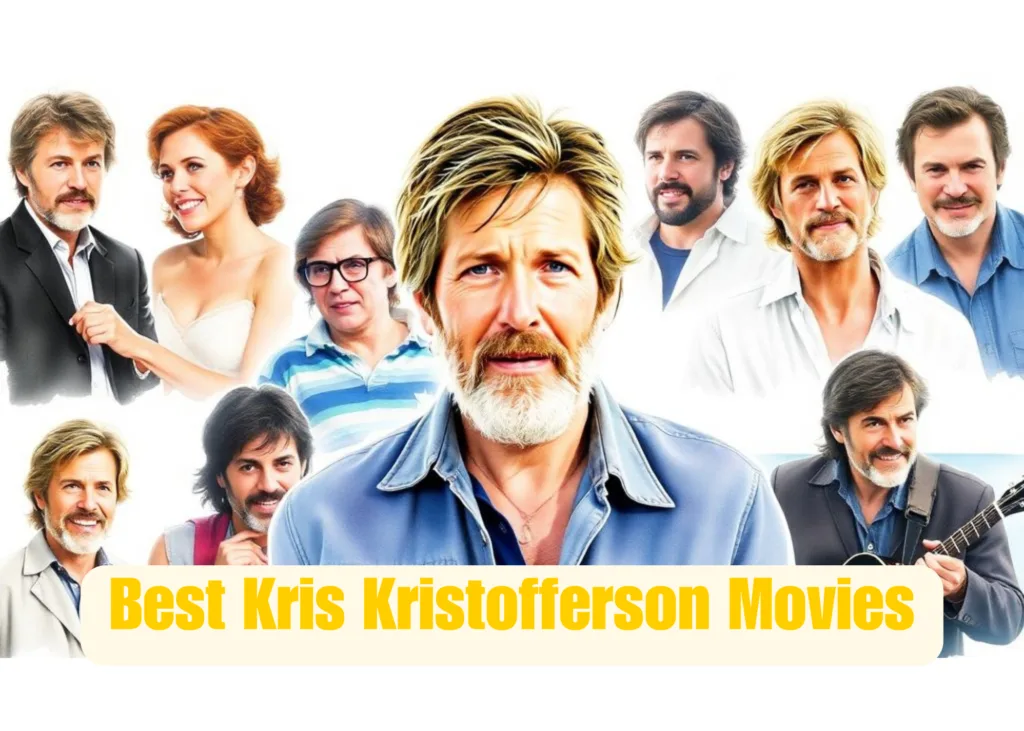 Best Kris Kristofferson Movies